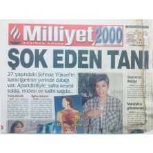 Gökçe Koleksiyon Milliyet Gazetesi 2000  Eki 2 Ağustos 2000 - Şok Eden Tanı  GZ42366