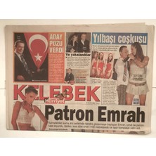 Gökçe Koleksiyon Hürriyet Gazetesi Kelebek Eki 2 Ocak 2007  - Patron Emrah     GZ5175