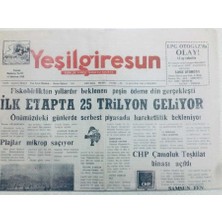 Gökçe Koleksiyon Yeşil Giresun Gazetesi 23 Ağustos 2000 - Ilk Etapta 25 Trilyon Geliyor   GZ40781