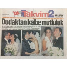 Gökçe Koleksiyon Takvim Gazetesi 2 Eki  27 Ağustos 1997  - Dudaktan Kalbe Mutluluk,arzum Onan,mehmet Aslantuğ  GZ34906
