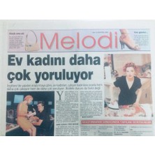 Gökçe Koleksiyon Sabah Gazetesi  Melodi Eki 8 Ağustos 2000 - Ev Kadını Daha Çok Yoruluyor  GZ40536