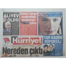 Gökçe Koleksiyon Hürriyet Gazetesi 13 Aralık 2003 - Nereden Çıktı Güneydoğu, Aliyev Öldü  GZ52973