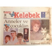 Gökçe Koleksiyon Hürriyet Gazetesi Kelebek Eki 30 Nisan 1997 - Anneler ve Çocukları   GZ38965