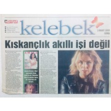 Gökçe Koleksiyon Hürriyet Gazetesi  Kelebek Eki 3 Mart 2000 - Kıskançlık Akıllı Işi Değil   GZ41794