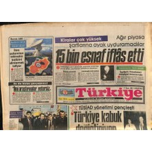 Gökçe Koleksiyon Türkiye Gazetesi 17 Ocak 1987 - Kiralar Çok Yüksek , Ağır Piyasa Şartlarına Ayak Uyduramadılar . 15 Bin Esnaf Iflâs Etti GZ118653