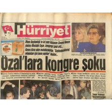 Gökçe Koleksiyon Hürriyet Gazetesi 4 Mart 1991 - Saddama Isyan Hızla Yayılıyor - Özallara Kongre Şoku  GZ120886