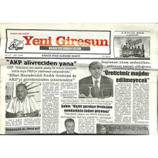 Gökçe Koleksiyon Yeni Giresun Gazetesi 2 Eylül 2006 - Akp Alivreciden Yana GZ108837