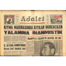 Adalet Gazetesi 31 Mayıs 1965 - Menderesin Eskişehirde Geçirdiği Son Gün GZ109250