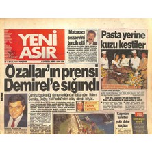 Gökçe Koleksiyon Yeni Asır Gazetesi 5 Eylül 1991 - Özalların Prensi Demirele Sığındı - Galatasarayda Yücedağa Son Uyarı  GZ131667
