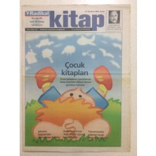 Gökçe Koleksiyon Radikal Gazetesi Kitap  Eki 27 Temmuz 2001 - Anne Babaların Çocuklara Kitap Seçerken Dikkat Etmesi Gerekenler   GZ23724