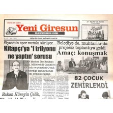 Gökçe Koleksiyon Yeni Giresun Gazetesi 31 Mayıs 2006 - Kitapçıya 1 Trilyonu Ne Yaptın Sorusu      GZ108652