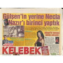 Gökçe Koleksiyon Hürriyet Gazetesi Kelebek Eki 26 Nisan 2004 - Gülşen Bubikoğlunun Yerine Necla Nazırı Birinci Yaptık  GZ114530