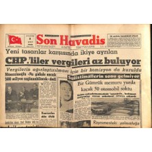 Gökçe Koleksiyon Son Havadis Gazetesi 8 Şubat 1964 - Gazeteci Ali Cem Fenik Evlendi - Chpliler Vergileri Az Buluyor  GZ123922
