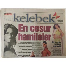 Hürriyet Gazetesi Kelebek Eki 7 Şubat  2001 - En Cesur Hamileler  GZ18793