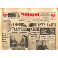 Gökçe Koleksiyon Milliyet Halk Gazetesi 2 Aralık 1963 - Amerika , Türkiyeye Karşı Taahhüdüne Sadık  GZ91597