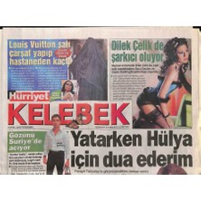 Gökçe Koleksiyon Hürriyet Gazetesi Kelebek Eki 6 Ekim 2005 - Dilek Çelikde Şarkıcı Oluyor - Kaya Çilingiroğlu  Yatarken Hülya Avşar Için Dua Ederim   GZ93709