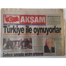 Gökçe Koleksiyon Akşam Gazetesi 30 Kasım 1995 - Koltuk Kurtarma Peşinde Koşanlar Türkiyenin Geleceğiyle Oynuyorlar   GZ18508