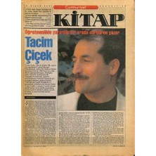 Gökçe Koleksiyon Cumhuriyet Gazetesi Kitap Eki 19 Nisan 2001 - Tacim Çiçek  Öğretmenlikle Yazarlığı Bir Arada Sürdüren Yazar   GZ96521