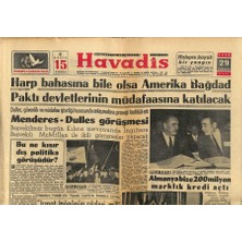 Gökçe Koleksiyon Havadis Gazetesi 29 Temmuz 1958 - Harp Bahasına Bile Olsa Amerika Bağdad Paktı Devletlerinin Müdafaasın Katılacak  GZ121965