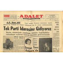 Gökçe Koleksiyon Adalet Gazetesi 10 Şubat 1964 - Sevinç Tevs Ankarada - Tek Parti Idaresine Gidiyoruz   GZ121623