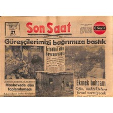 Gökçe Koleksiyon Son Saat Gazetesi 21 Ağustos 1948 - Uçaktan Inince Ateş Püsküren Burhan Felek Meydan Okuyor ! - Güreşçilerimizi Bağrımıza Bastık GZ119245