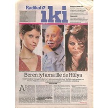 Gökçe Koleksiyon Radikal Gazetesi Iki Eki 24 Ekim 2010 - Beren Saat Iyi Ama Ille De Hülya Avşar *  GZ96136