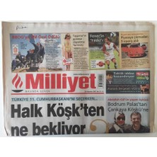 Milliyet Gazetesi   28 Ağustos 2007 - Türkiye 11. Cumhurbaşkanını Seçerken , Halk Köşkten Ne Bekliyor ?  GZ28005