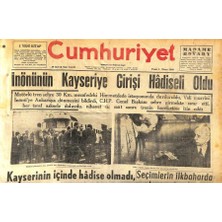 Cumhuriyet Gazetesi 3 Nisan 1960 - Inönünün Kayseriye Girişi Hadiseli Oldu  GZ120063