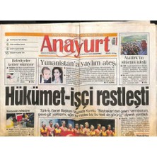 Anayurt Gazetesi 6 Temmuz 2009 - Eyfelde Anadolu Ateşi - Irak Ile Su Gerginliği  GZ113194