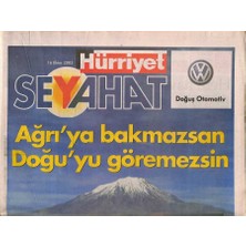 Gökçe Koleksiyon Hürriyet Gazetesi Seyehat Eki 16 Ekim 2003 - Ağrıya Bakmazsan Doğuyu Göremezsin  GZ91949