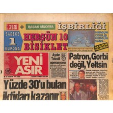 Yeni Asır Gazetesi 23 Ağustos 1991 - Patron , Gorbi Değil , Yeltsin - Aydın Tekstil Operasyonu GZ132025