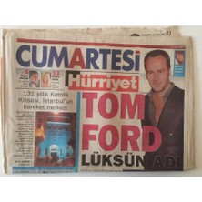 Hürriyet Gazetesi Cumartesi Eki 31 Mart 2007  - Tom Ford Lüksün Adı  Son 10 Yılın En Etkili Tasarımcısı Gucci Zirveye Çıkartan Isim  GZ22274
