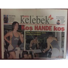 Hürriyet Gazetesi Kelebek Eki 6 Kasım 1998 - Sinema ve Televizyon Dünyasının Ünlü Ismi Hande Ataizi Formunu Jimnastik Yaparak Koruyor  GZ18069