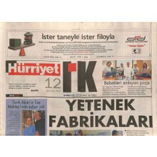 Hürriyet Gazetesi I.k. Eki 12 Ağustos 2007 - Tarık Akanın Taş Mektepinde Ezber Yok  GZ116494