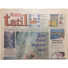 Hürriyet Gazetesi Tatil Eki 1 Ağustos  1998  - Yeni Trend Doğuda Tatil  GZ23823