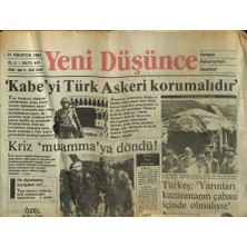 Yeni Düşünce Gazetesi 31 Ağustos 1990 - Kabeyi Türk Askeri Korumalıdır - Bmin Kriz Kararları  GZ122712