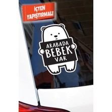 Arabada Bebek Var Ayıcık Oto Sticker 11*16 cm