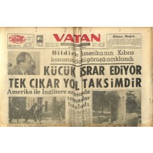 Gökçe Koleksiyon Vatan Gazetesi 9 Şubat 1964 - Fazıl Küçük Israr Ediyor,tek Yol Taksimdir  GZ89215