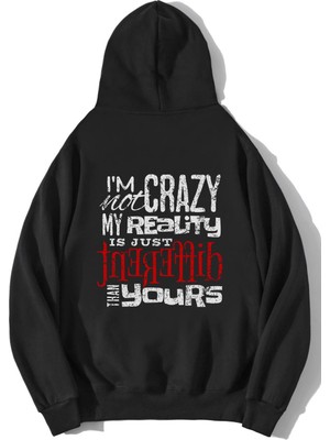 BRZ Collection Oversize Unisex I'M Not Crazy Sweatshirt