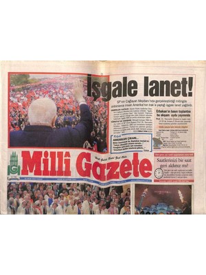 Gökçe Koleksiyon Milli Gazete 26 Ekim 2003 - Yürüyüş Için Tüm Rektörlere Katılın Yazısı ve Yök Baskısı    GZ55618