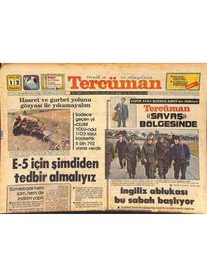 Gökçe Koleksiyon Tercüman Gazetesi 12 Nisan 1982 - Ingiliz Ablukası Bu Sabah Başlıyor - Galatasarayın Deplasman Saltanatı Sona Erdi  GZ127242