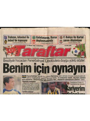 Taraftar Gazetesi 27 Nisan 1996 - Şen , Fair-Play Ödülü Istedi - Fenerbahçe Ile Kartal Yarını Düşünmüyor  GZ123163