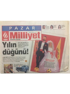Milliyet Gazetesi  Pazar Eki - 7 Nisan  2002 - Yılın Düğünü, Başarı ve Mutluluk Bir Arada Olmaz  GZ24412