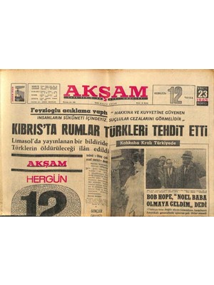 Akşam Gazetesi 23 Aralık 1963 - Bob Hope ,  Noel Baba Olmaya Geldim  Dedi - Mersinde Petrol Işçileri Dün Gece Greve Başladılar  GZ92370