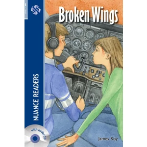 Broken Wings +Audio (Nuance Readers Level-6)