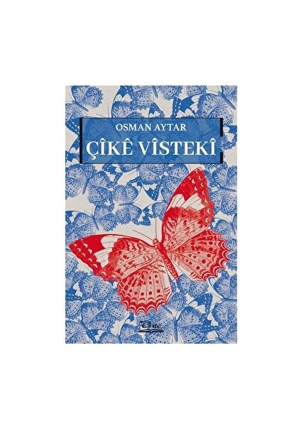 Çike Visteki - Osman Aytar