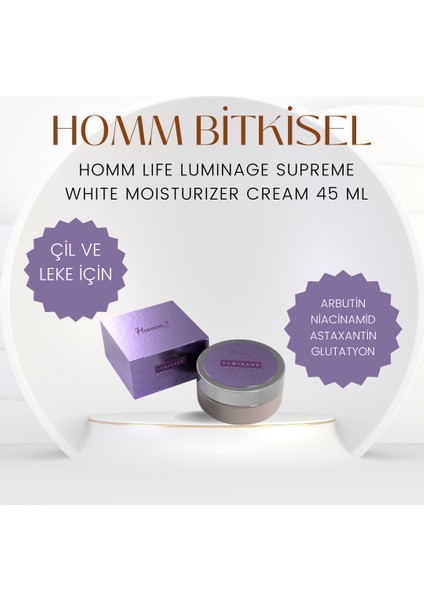 Homm Lıfe Lumınage Supreme-White Moısturızer Cream 45 ml