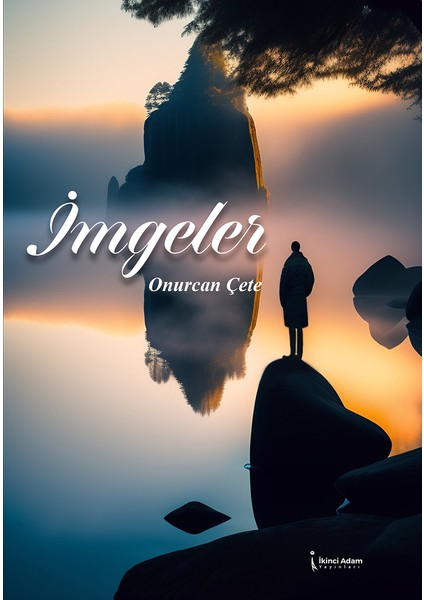 İmgeler - Onurcan Çete