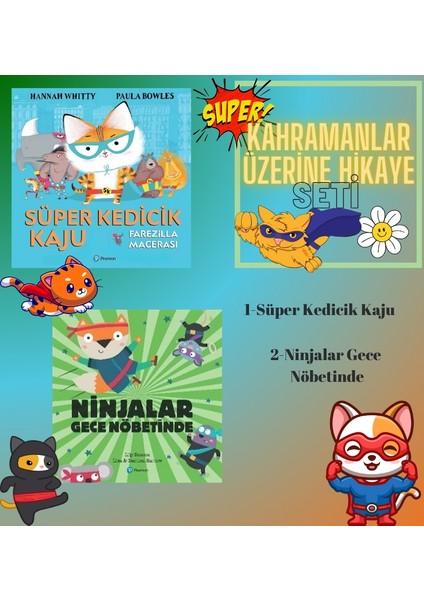 Süper Kedicik Kaju - Ninjalar Gece Nöbetinde (Kahramanlık Hikaye Seti)
