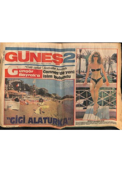 Güneş Gazetesi 2 Eki 4 Haziran 1985 - Julio Kadın Yüzünden Mahkemelik Oldu GZ61993 fiyatları